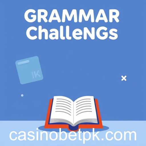 Betting on Words: Inside 'Grammar Challenges' on the BetPK Platform